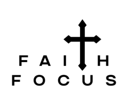 Faith Focus